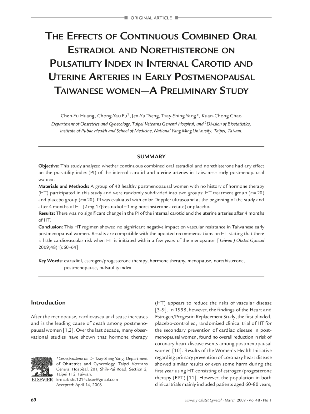 The Effects of Continuous Combined Oral Estradiol and Norethisterone on Pulsatility Index in Internal Carotid and Uterine Arteries in Early Postmenopausal Taiwanese Women—A Preliminary Study