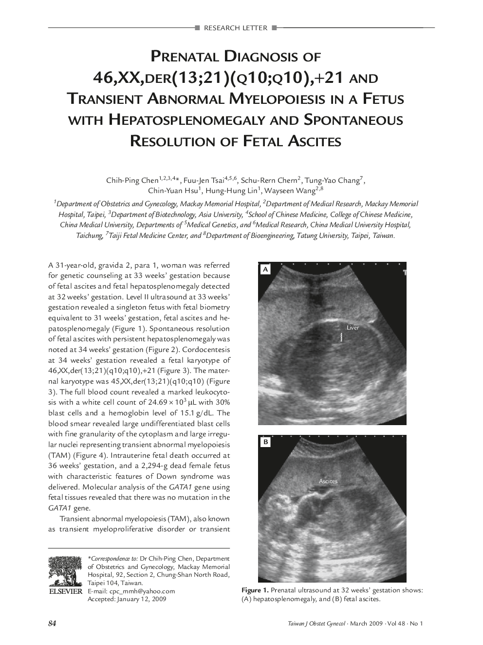 Prenatal Diagnosis of 46,XX,der(13;21)(q10;q10),+21 and Transient Abnormal Myelopoiesis in a Fetus with Hepatosplenomegaly and Spontaneous Resolution of Fetal Ascites