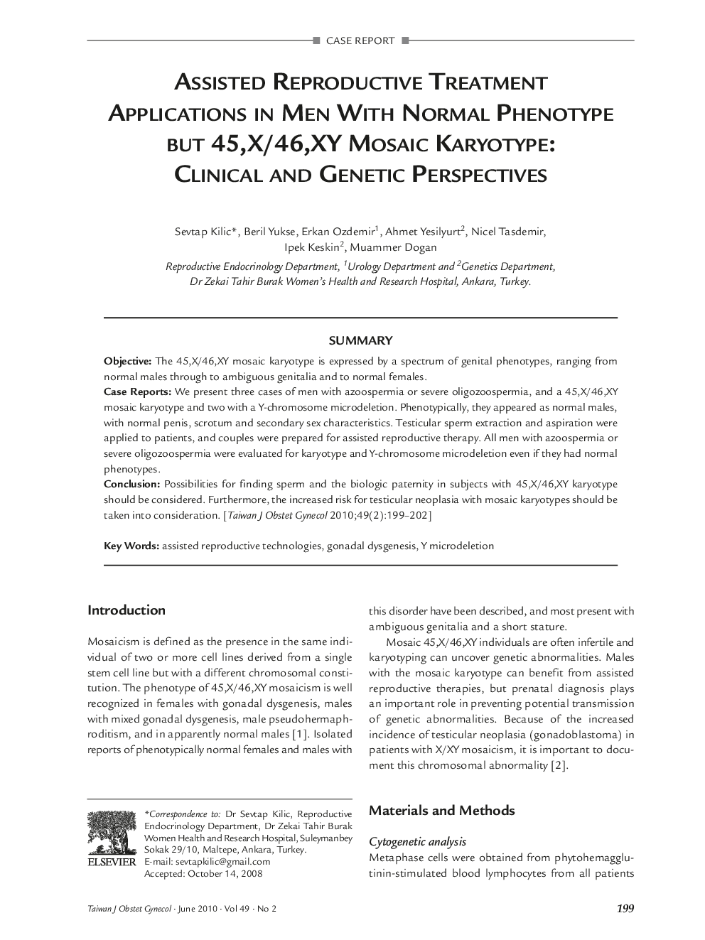 Assisted Reproductive Treatment Applications in Men With Normal Phenotype But 45,X/46,Xy Mosaic Karyotype: Clinical and Genetic Perspectives