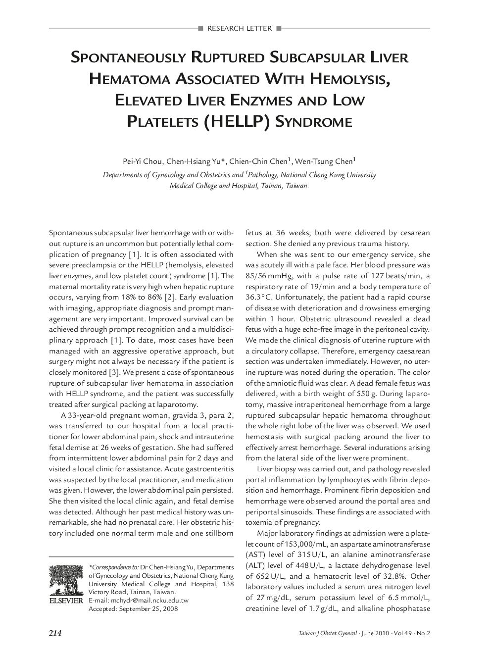 Spontaneously Ruptured Subcapsular Liver Hematoma Associated With Hemolysis, Elevated Liver Enzymes and Low Platelets (HELLP) Syndrome