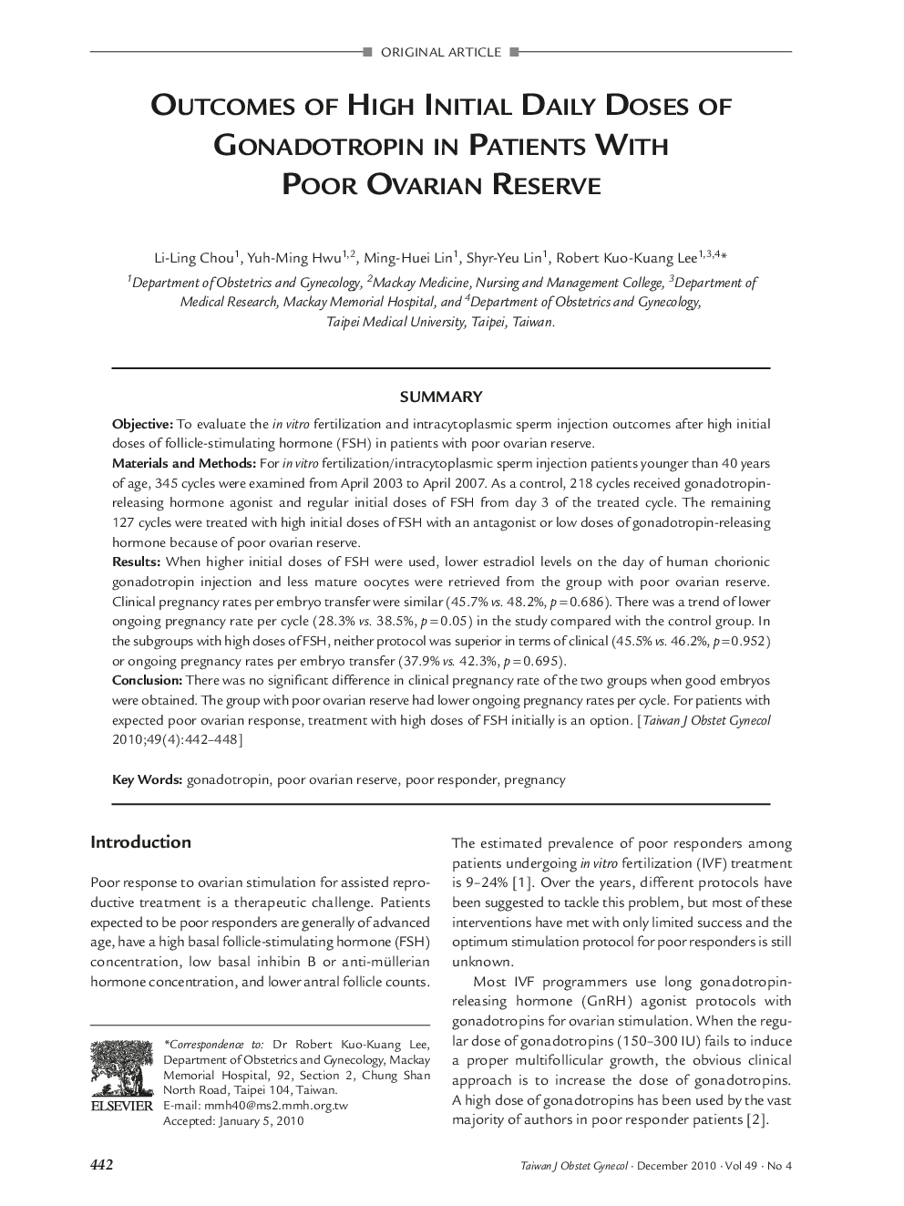 Outcomes of High Initial Daily Doses of Gonadotropin in Patients With Poor Ovarian Reserve