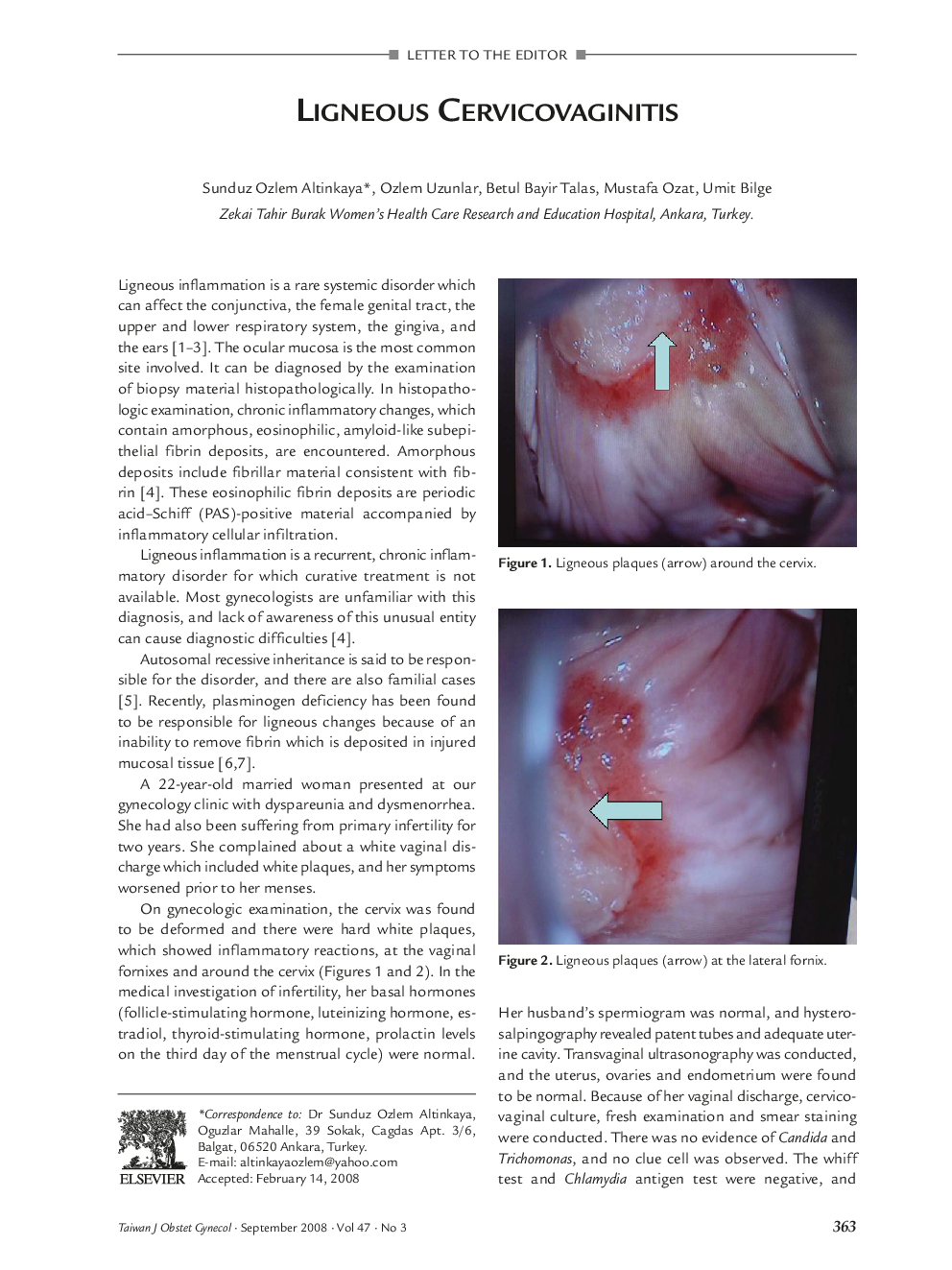 Ligneous Cervicovaginitis