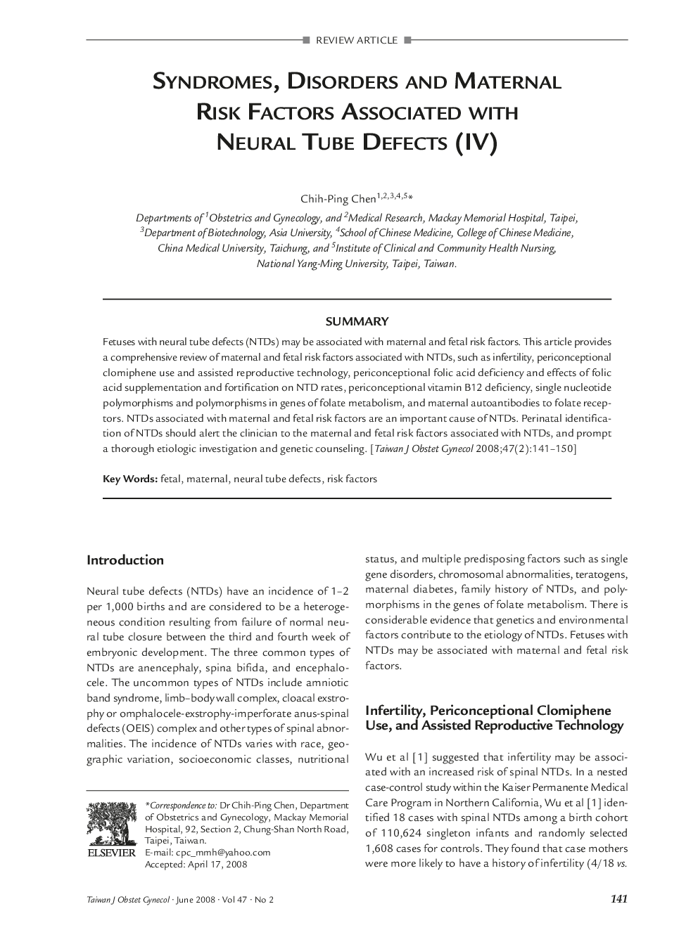 Syndromes, Disorders and Maternal Risk Factors Associated with Neural Tube Defects (IV)