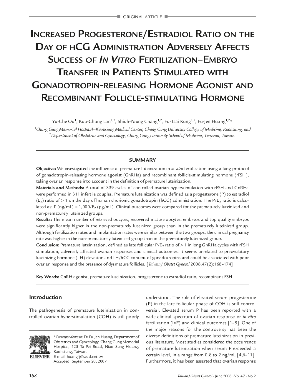 Increased Progesterone/Estradiol Ratio on the Day of hCG Administration Adversely Affects Success of In Vitro Fertilization–Embryo Transfer in Patients Stimulated with Gonadotropin-releasing Hormone Agonist and Recombinant Follicle-stimulating Hormone