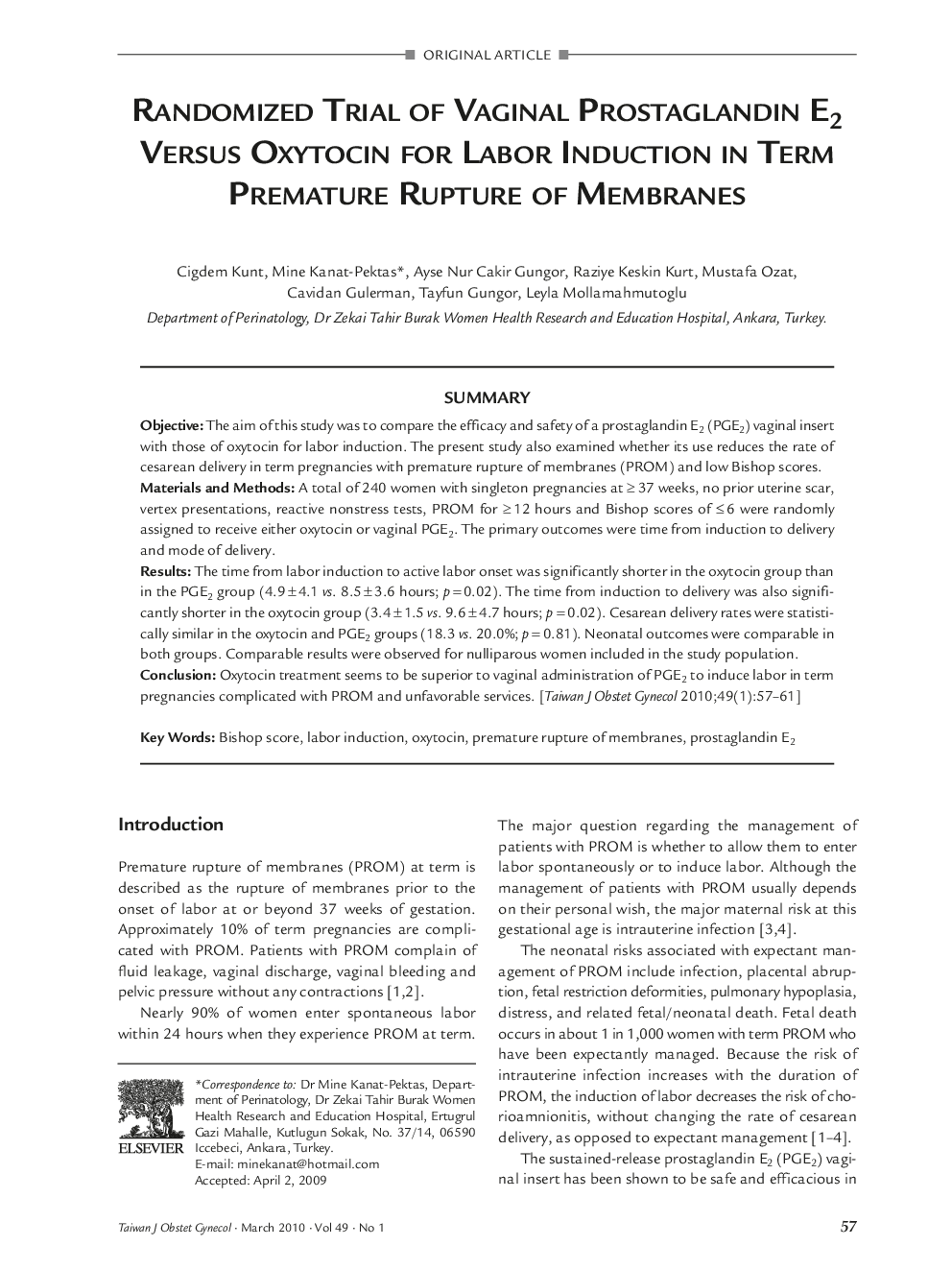 Randomized Trial of Vaginal Prostaglandin E2 Versus Oxytocin for Labor Induction in Term Premature Rupture of Membranes