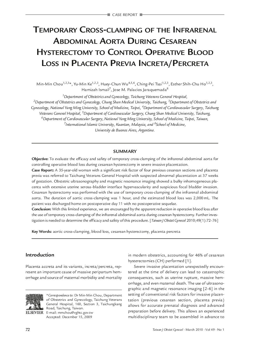 Temporary Cross-clamping of the Infrarenal Abdominal Aorta During Cesarean Hysterectomy to Control Operative Blood Loss in Placenta Previa Increta/Percreta