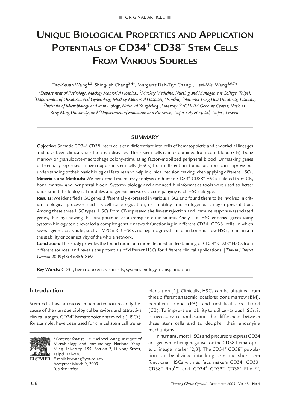 Unique Biological Properties and Application Potentials of CD34+ CD38− Stem Cells From Various Sources