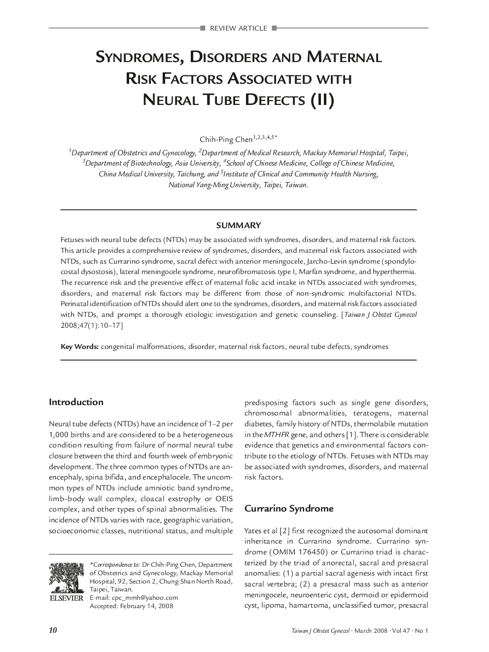 Syndromes, Disorders and Maternal Risk Factors Associated with Neural Tube Defects (II)