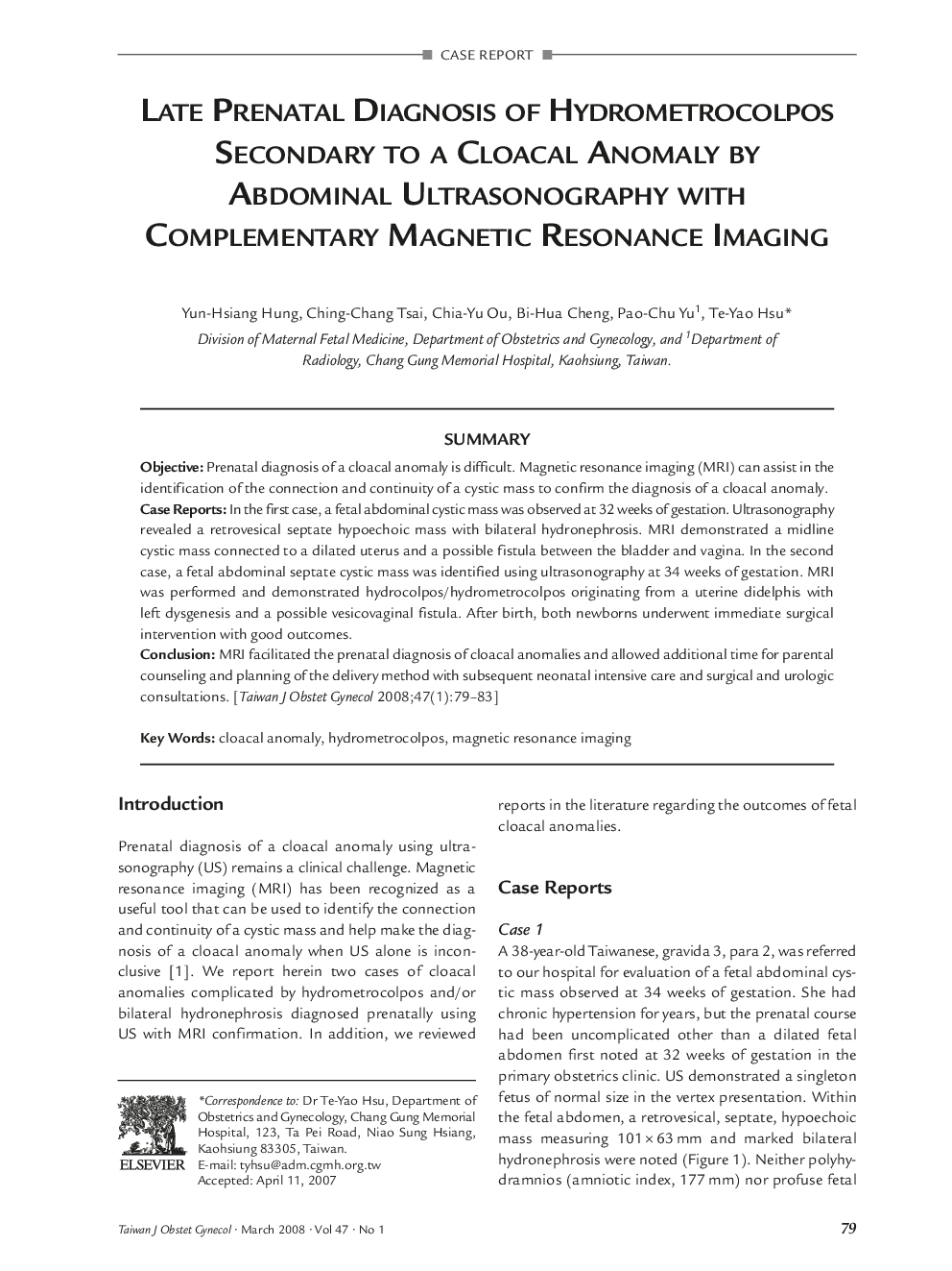 Late Prenatal Diagnosis of Hydrometrocolpos Secondary to a Cloacal Anomaly by Abdominal Ultrasonography with Complementary Magnetic Resonance Imaging