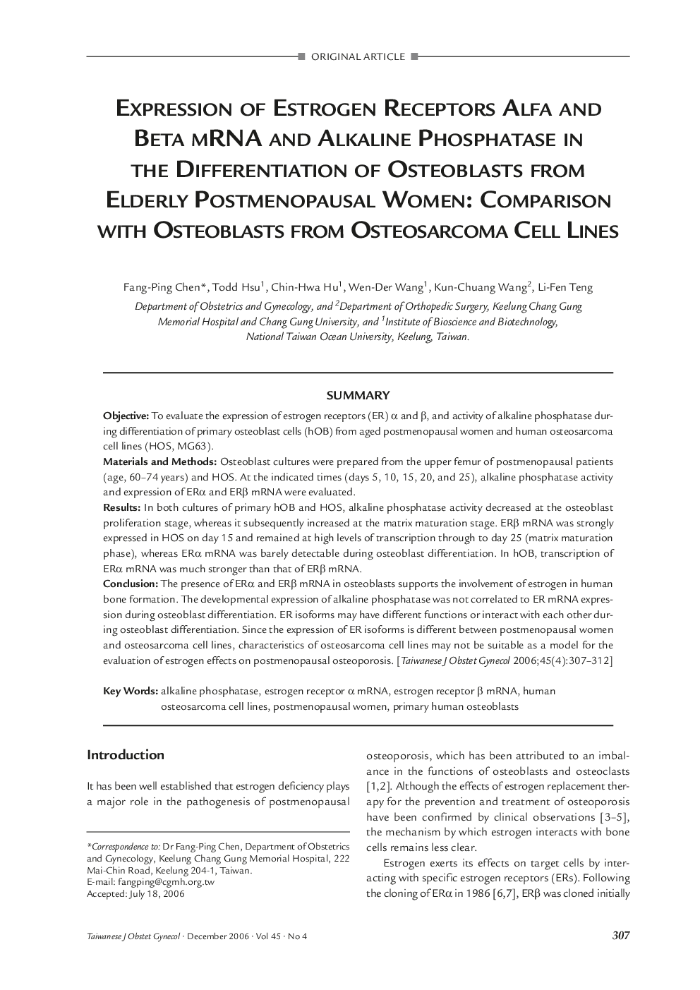 Expression of Estrogen Receptors Alfa and Beta mRNA and Alkaline Phosphatase in the Differentiation of Osteoblasts from Elderly Postmenopausal Women: Comparison with Osteoblasts from Osteosarcoma Cell Lines