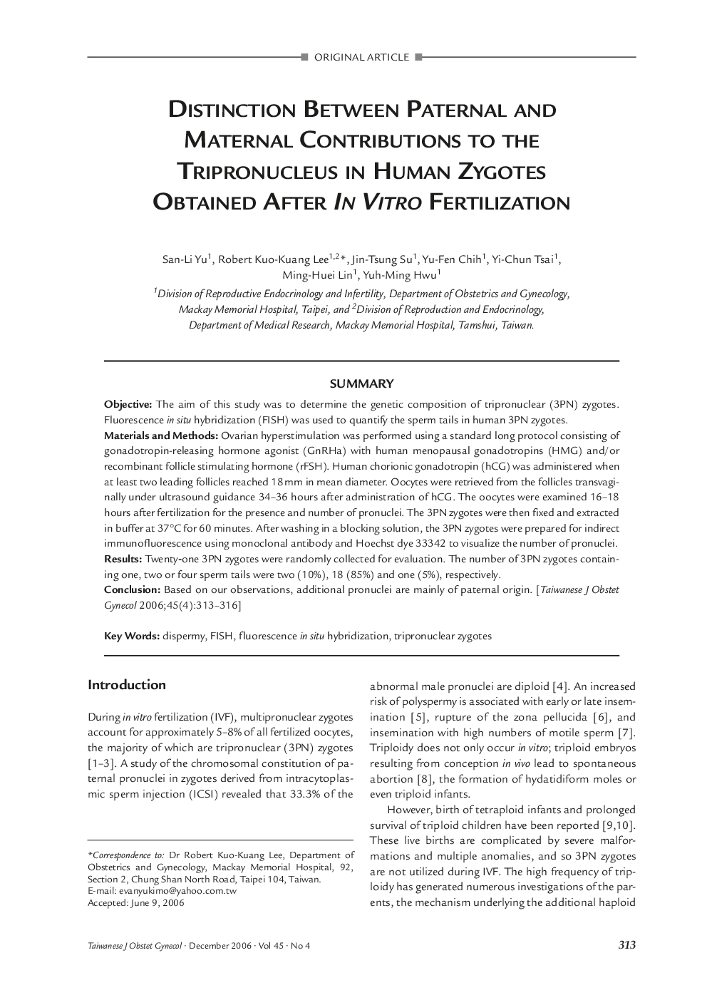 Distinction Between Paternal and Maternal Contributions to the Tripronucleus in Human Zygotes Obtained after In Vitro Fertilization