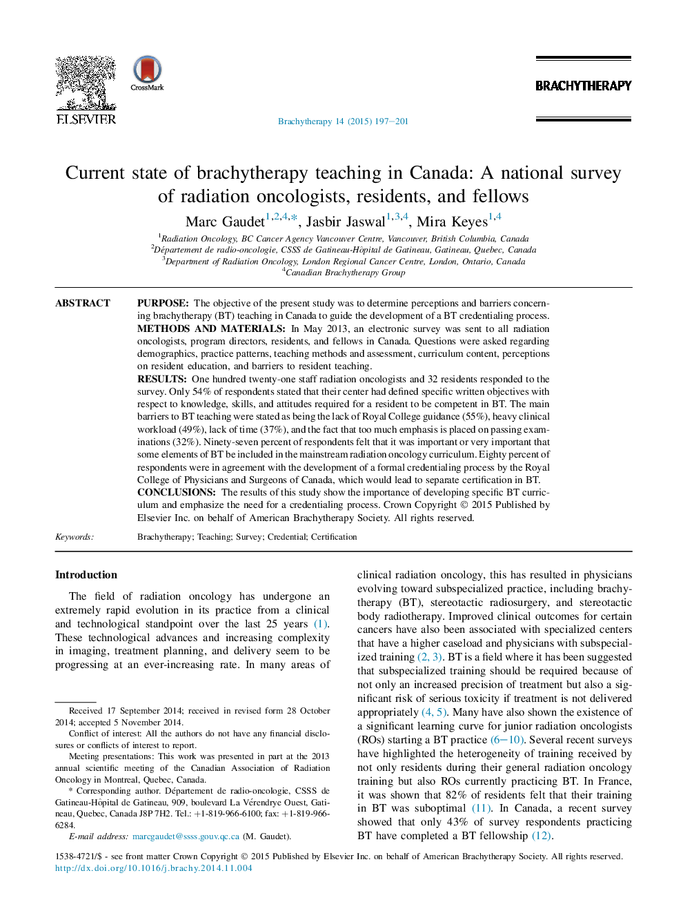Current state of brachytherapy teaching in Canada: A national survey ofÂ radiation oncologists, residents, and fellows