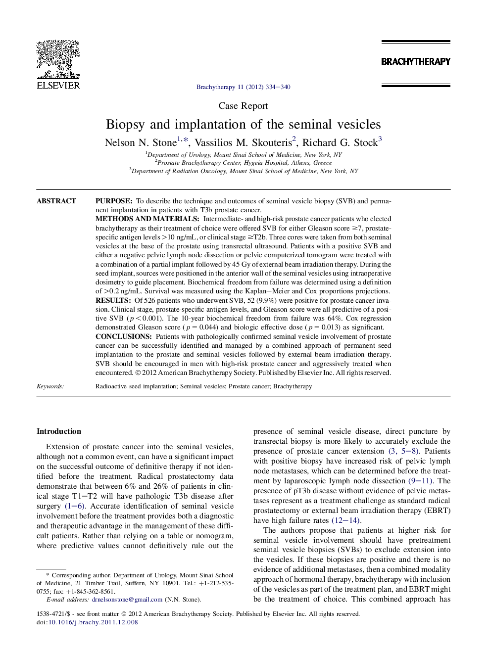 Biopsy and implantation of the seminal vesicles