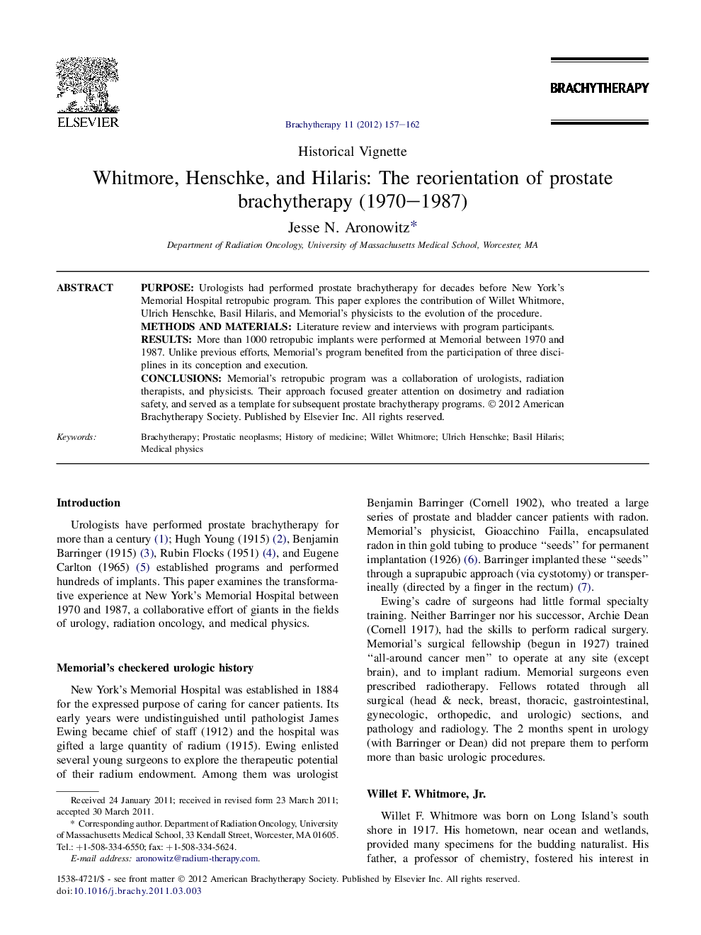 Whitmore, Henschke, and Hilaris: The reorientation of prostate brachytherapy (1970-1987)