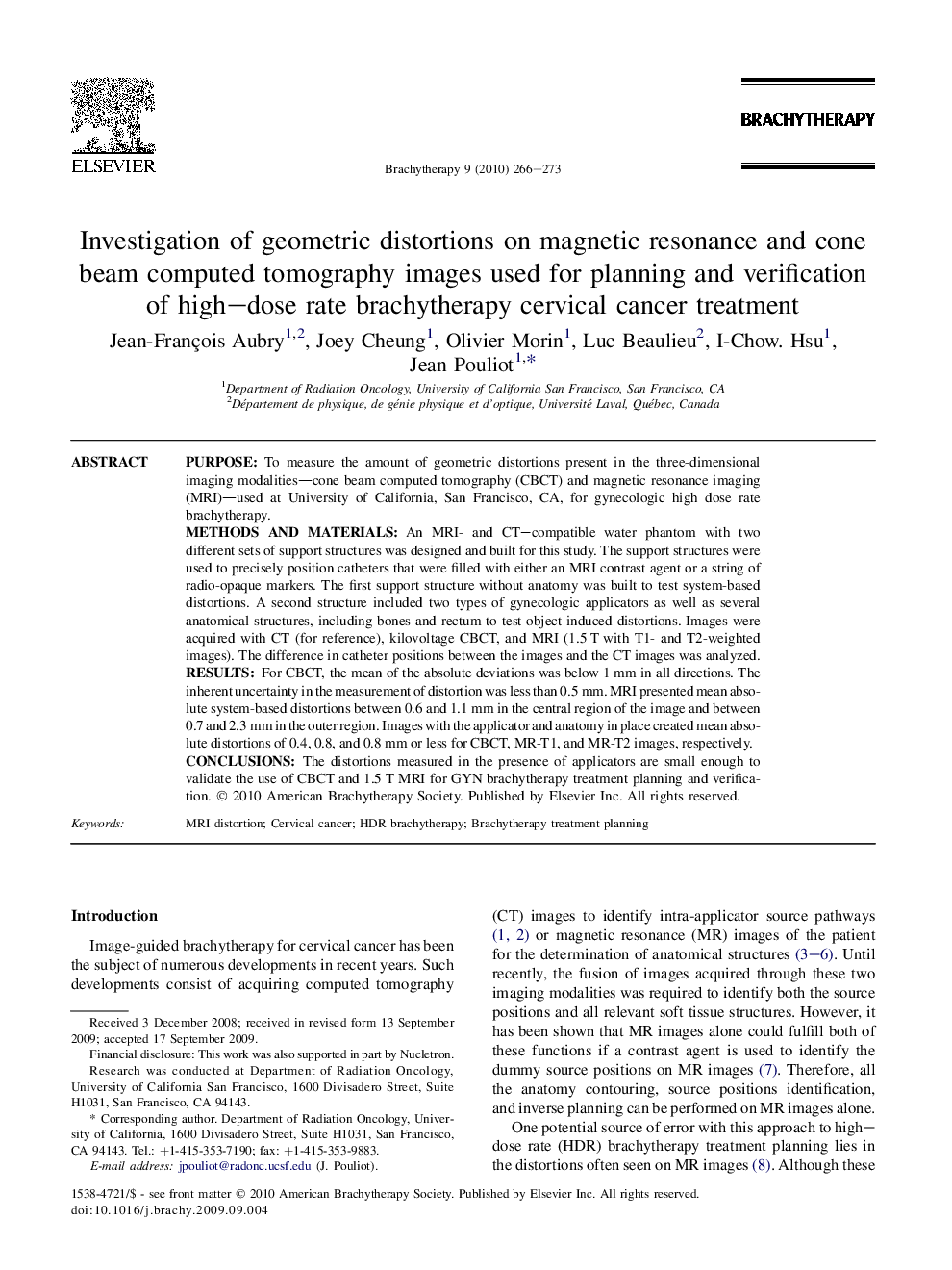 Investigation of geometric distortions on magnetic resonance and cone beam computed tomography images used for planning and verification ofÂ high-dose rate brachytherapy cervical cancer treatment