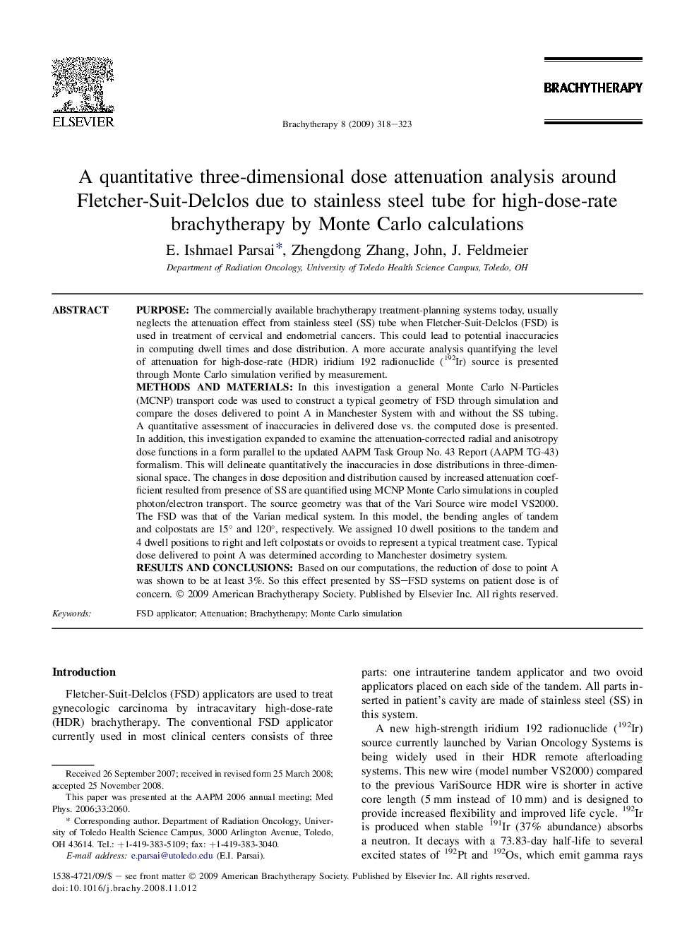 A quantitative three-dimensional dose attenuation analysis around Fletcher-Suit-Delclos due to stainless steel tube for high-dose-rate brachytherapy by Monte Carlo calculations