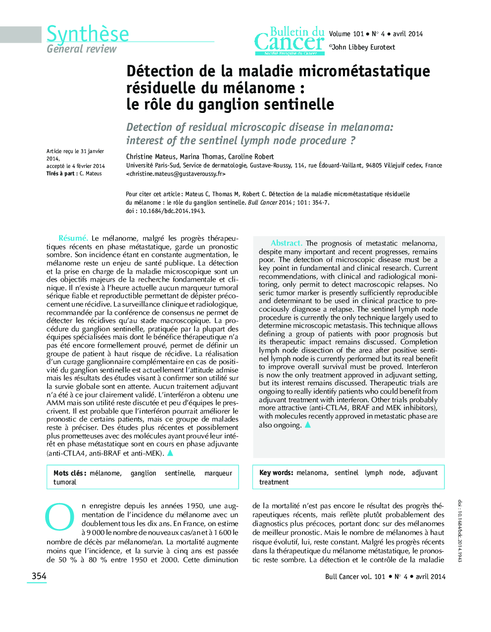 Détection de la maladie micrométastatique résiduelle du mélanome : le rÃ´le du ganglion sentinelle