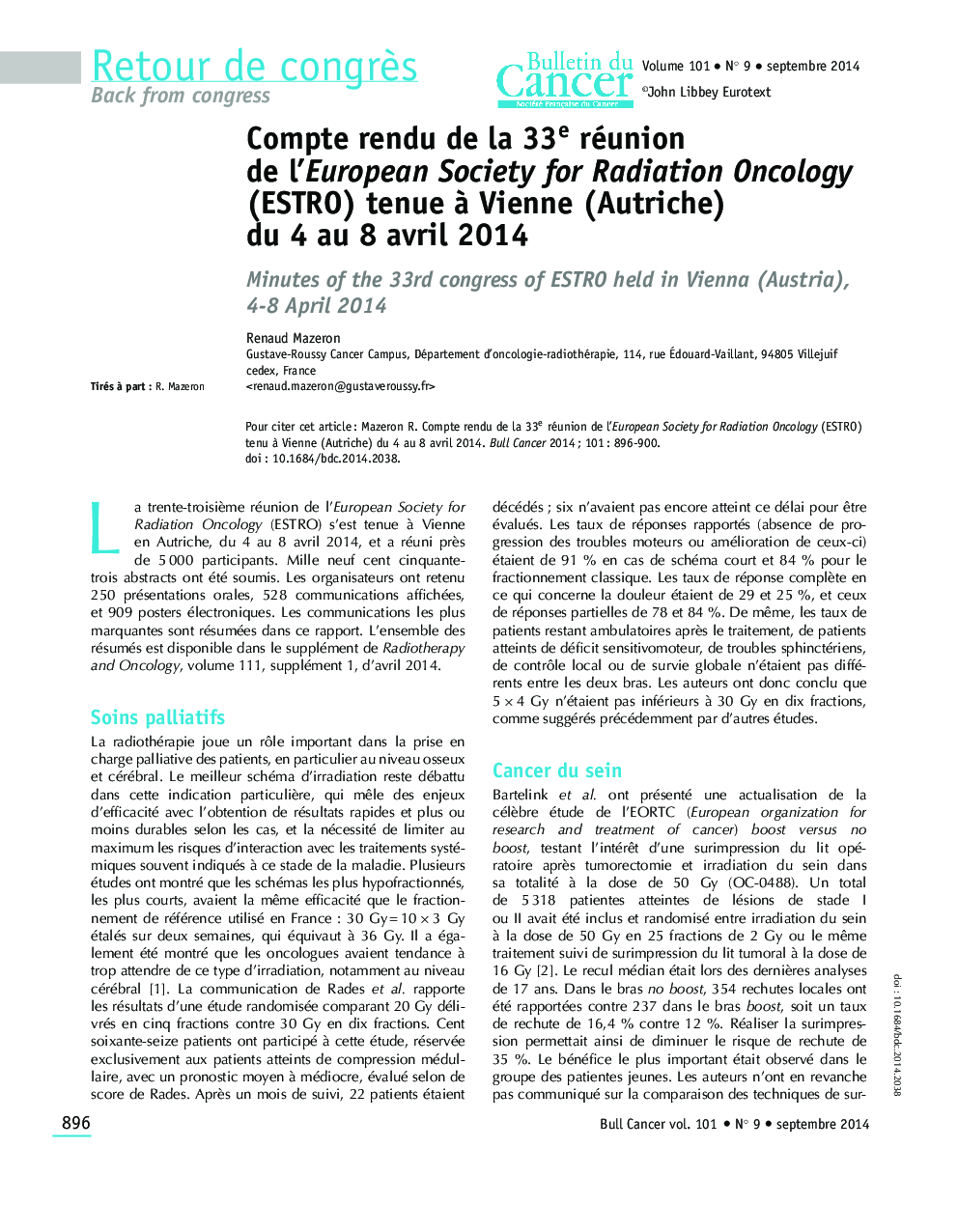 Compte rendu de la 33e réunion de l'European Society for Radiation Oncology (ESTRO) tenue Ã  Vienne (Autriche) du 4 au 8 avril 2014