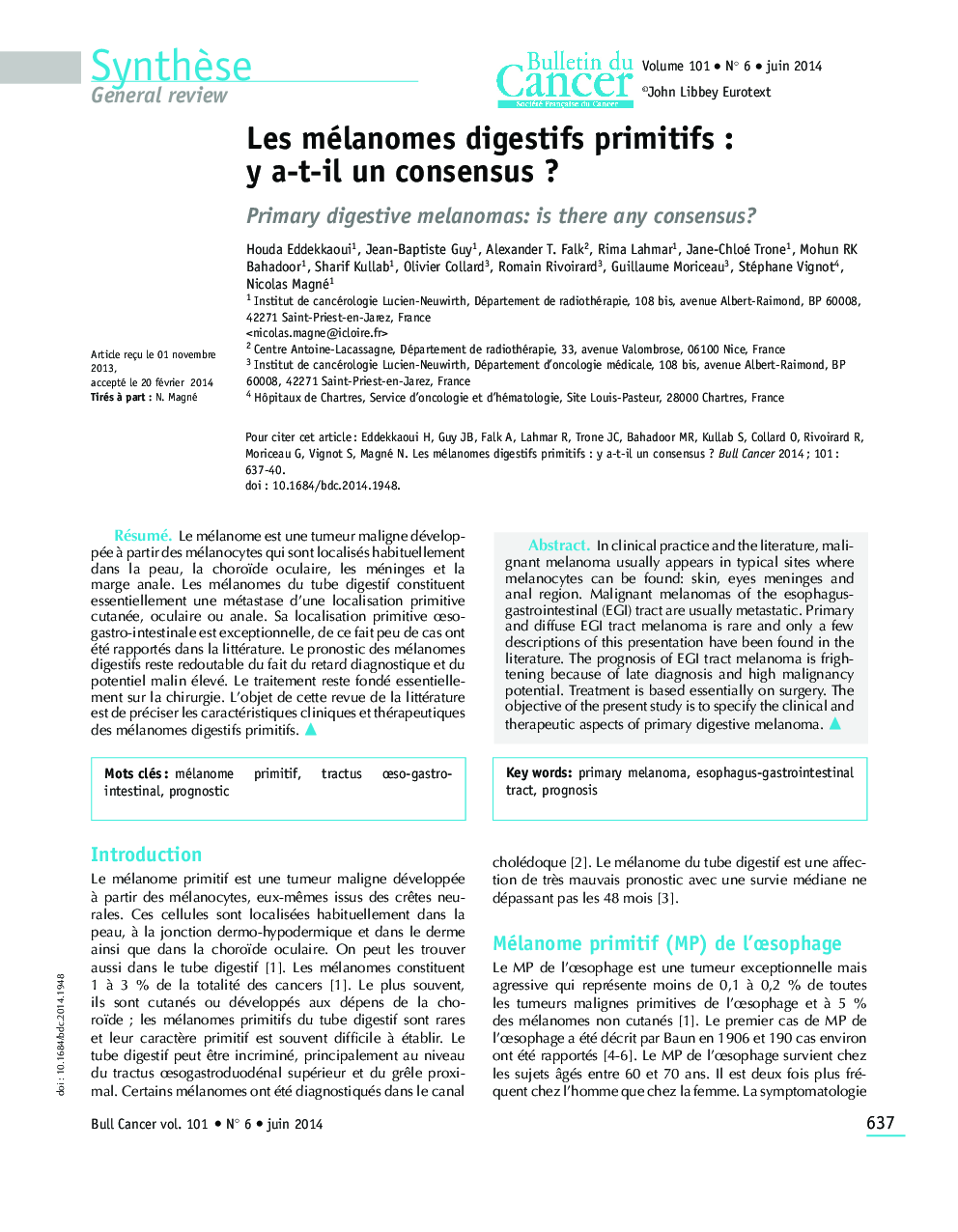 Les mélanomes digestifs primitifs : y a-t-il un consensus ?