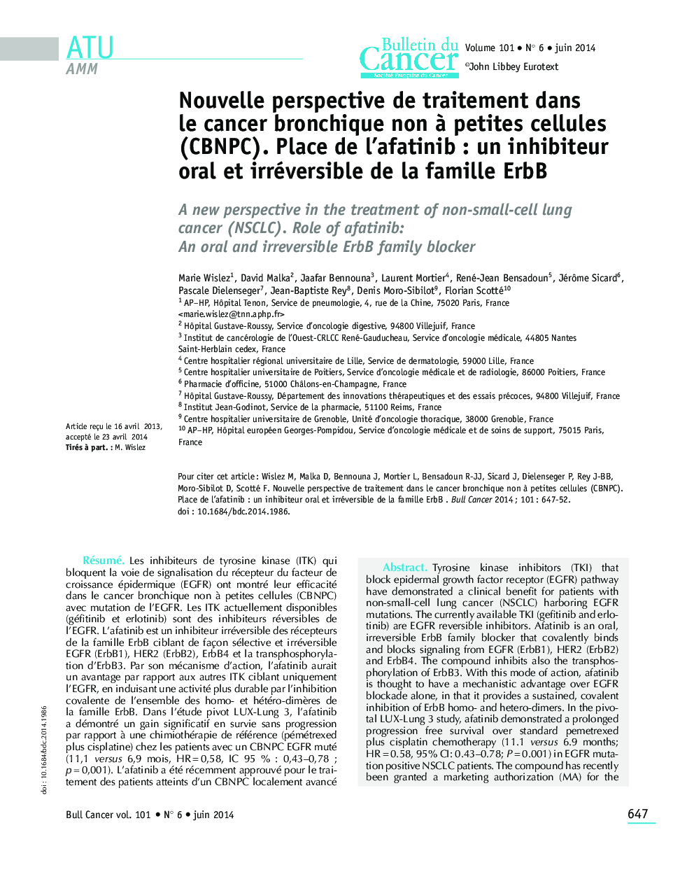 Nouvelle perspective de traitement dans le cancer bronchique non Ã  petites cellules (CBNPC). Place de l'afatinib : un inhibiteur oral et irréversible de la famille ErbB