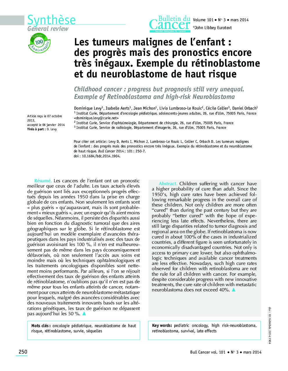 Les tumeurs malignes de l'enfant : des progrÃ¨s mais des pronostics encore trÃ¨s inégaux. Exemple du rétinoblastome et du neuroblastome de haut risque