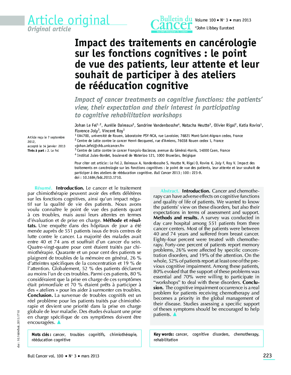 Impact des traitements en cancérologie sur les fonctions cognitives : le point de vue des patients, leur attente et leur souhait de participer Ã  des ateliers de rééducation cognitive