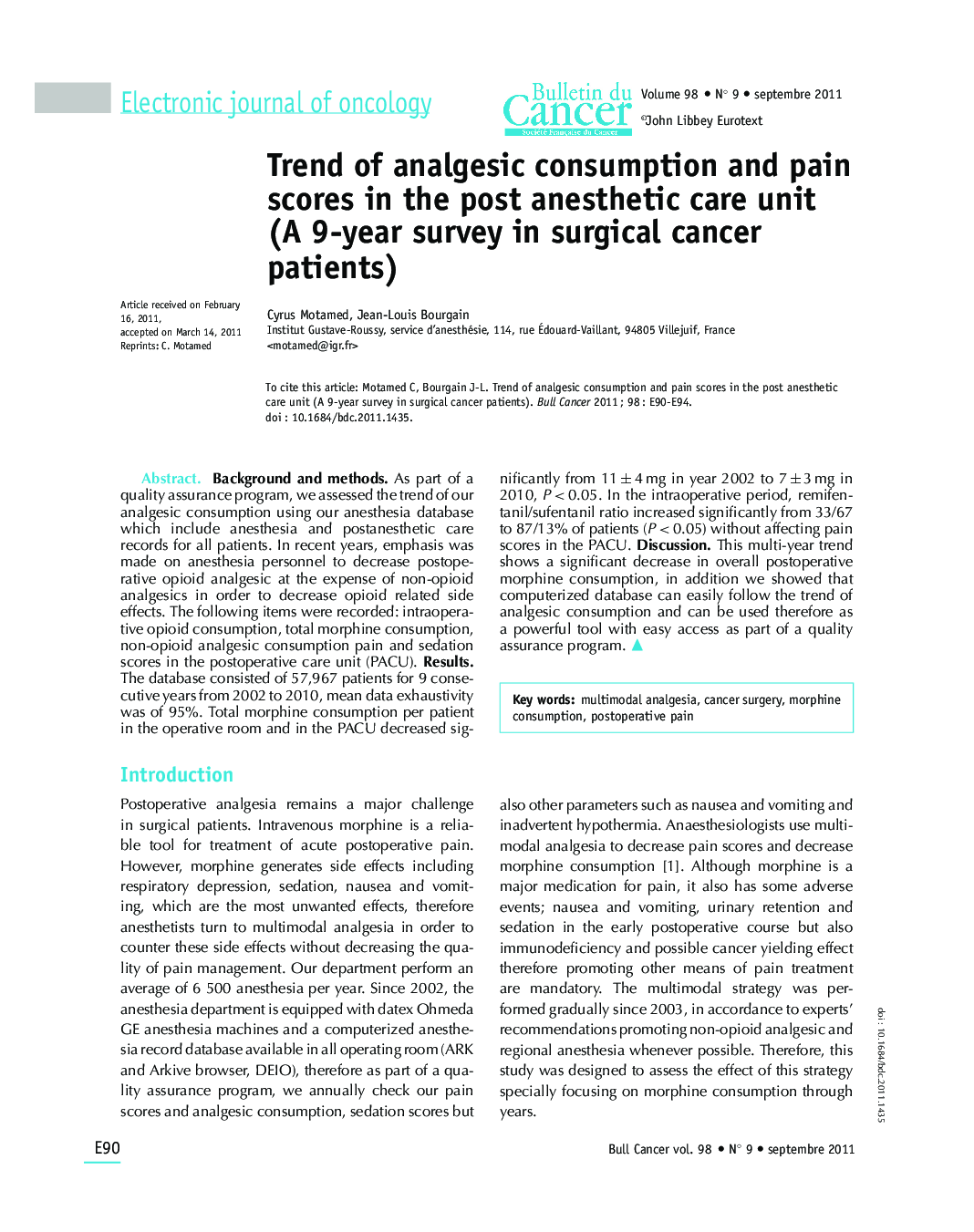 Trend of analgesic consumption and pain scores in the post anesthetic care unit (A 9-year survey in surgical cancer patients)