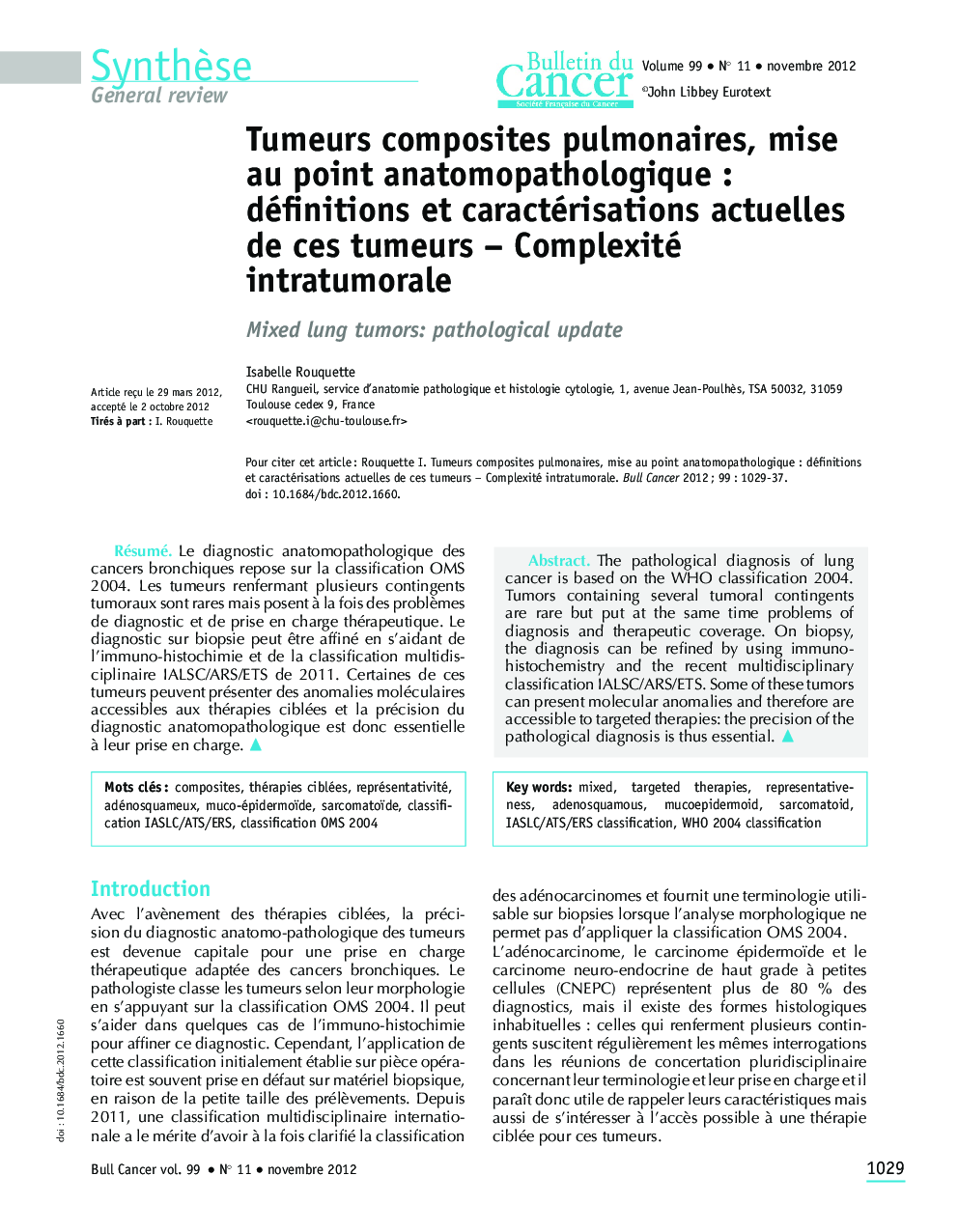 Tumeurs composites pulmonaires, mise au point anatomopathologique : définitions et caractérisations actuelles de ces tumeurs - Complexité intratumorale