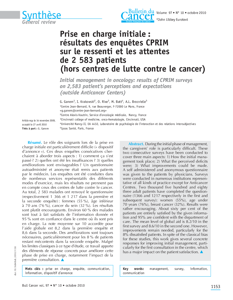 Prise en charge initiale : résultats des enquÃªtes CPRIM sur le ressenti et les attentes de 2 583 patients (hors centres de lutte contre le cancer)