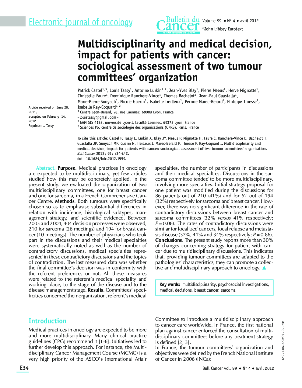 Multidisciplinarity and medical decision, impact for patients with cancer: sociological assessment of two tumour committees' organization