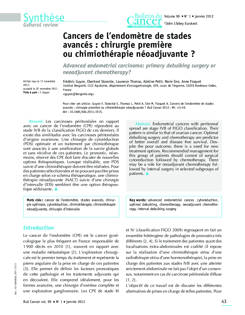 Cancers de l'endomÃ¨tre de stades avancés : chirurgie premiÃ¨re ou chimiothérapie néoadjuvante ?