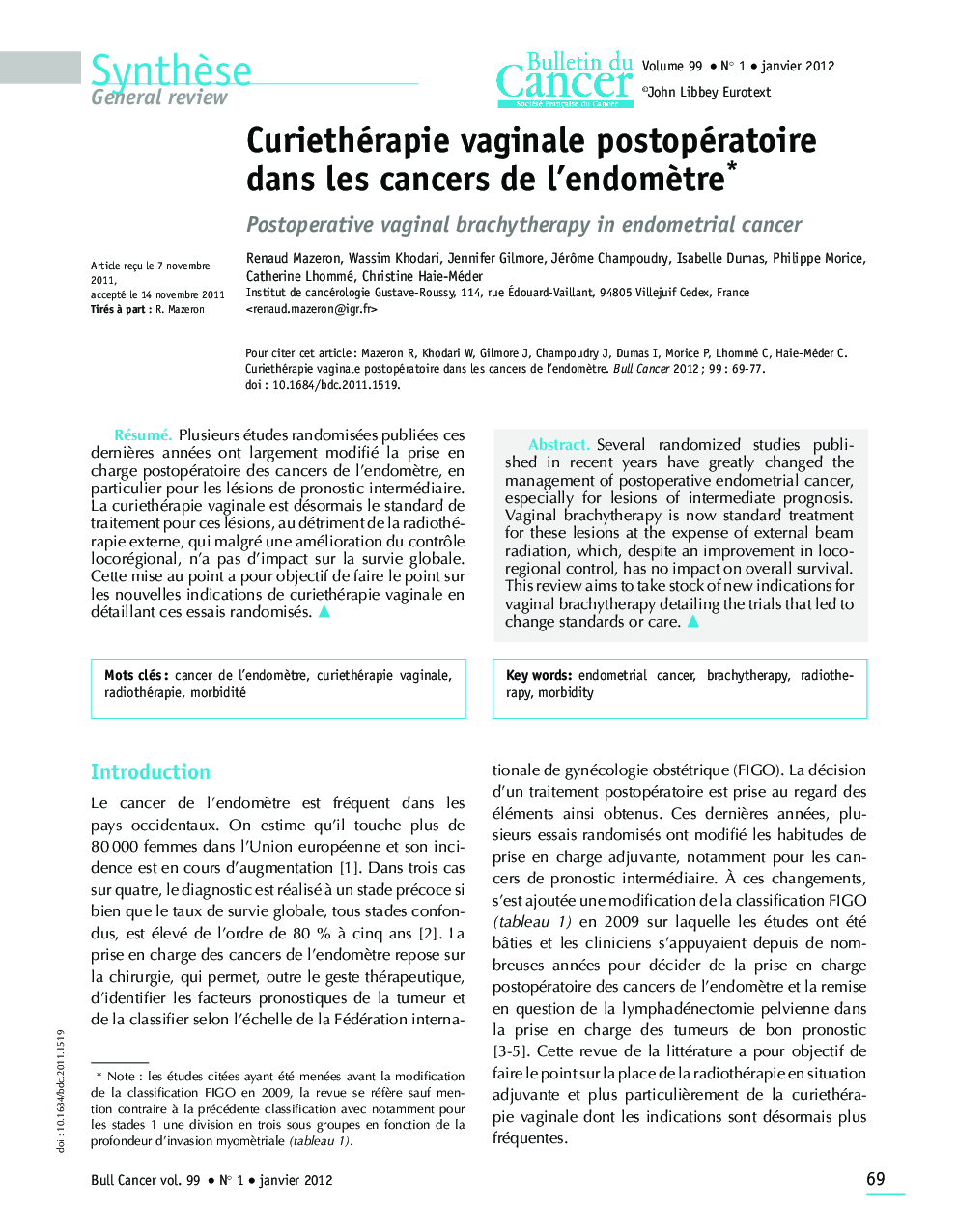 Curiethérapie vaginale postopératoire dans les cancers de l'endomÃ¨tre*