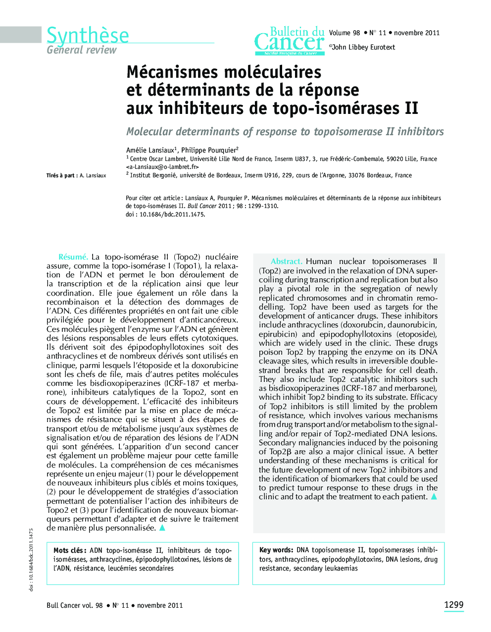 Mécanismes moléculaires et déterminants de la réponse aux inhibiteurs de topo-isomérases II