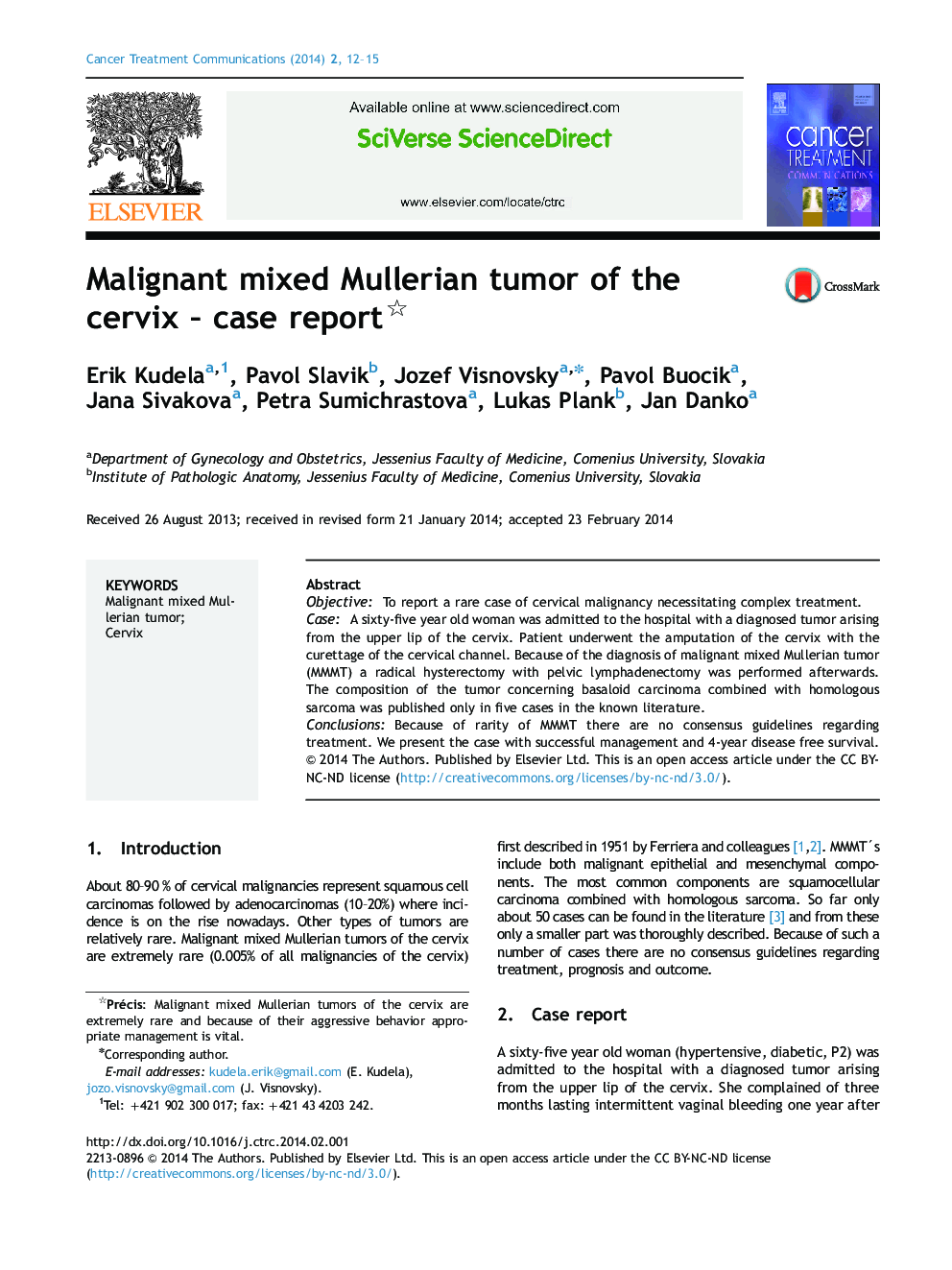 Malignant mixed Mullerian tumor of the cervix – case report 