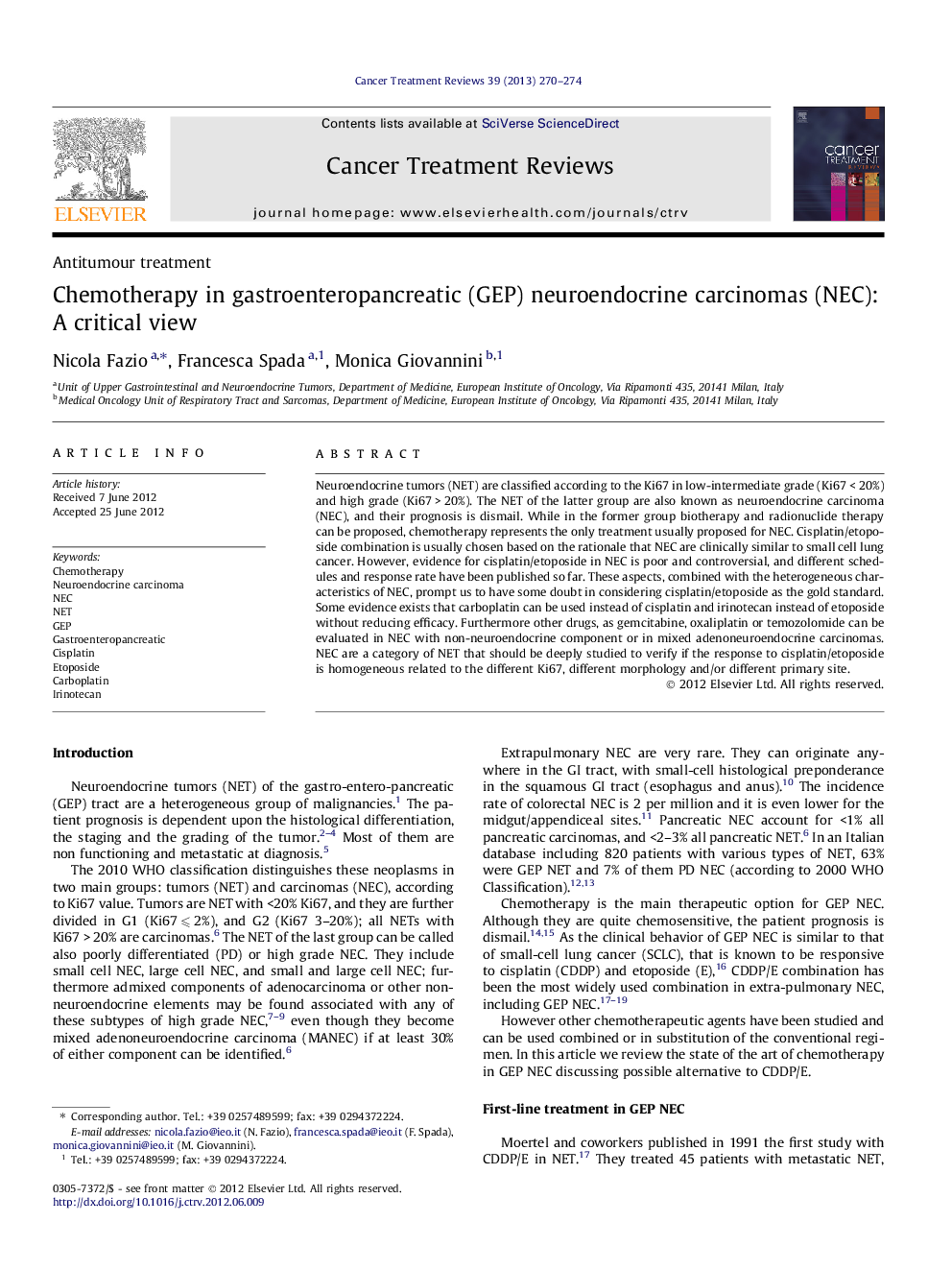 Chemotherapy in gastroenteropancreatic (GEP) neuroendocrine carcinomas (NEC): A critical view