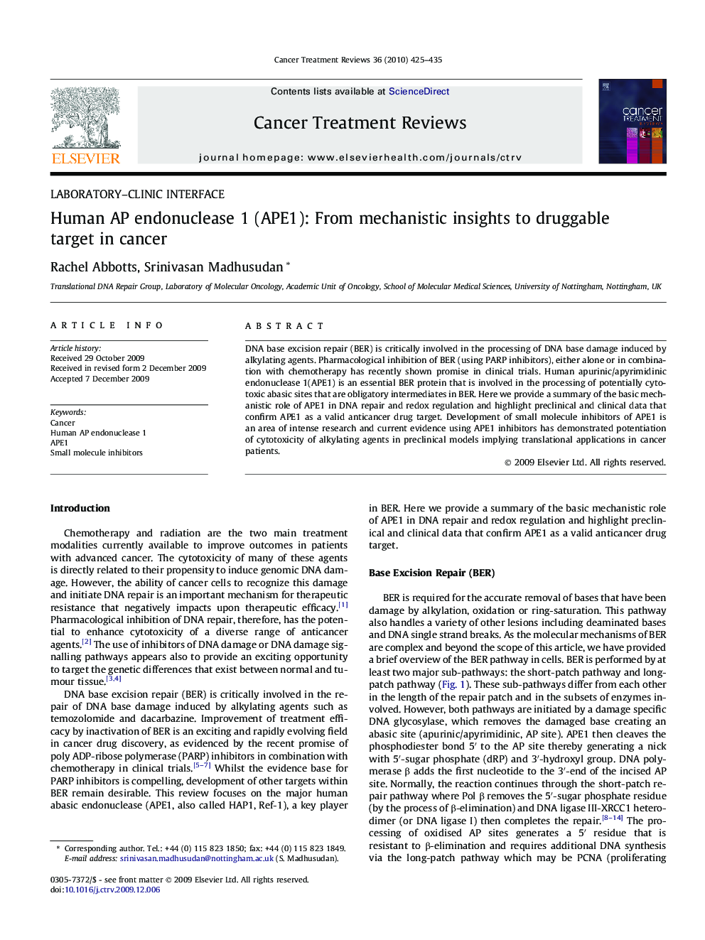 Human AP endonuclease 1 (APE1): From mechanistic insights to druggable target in cancer