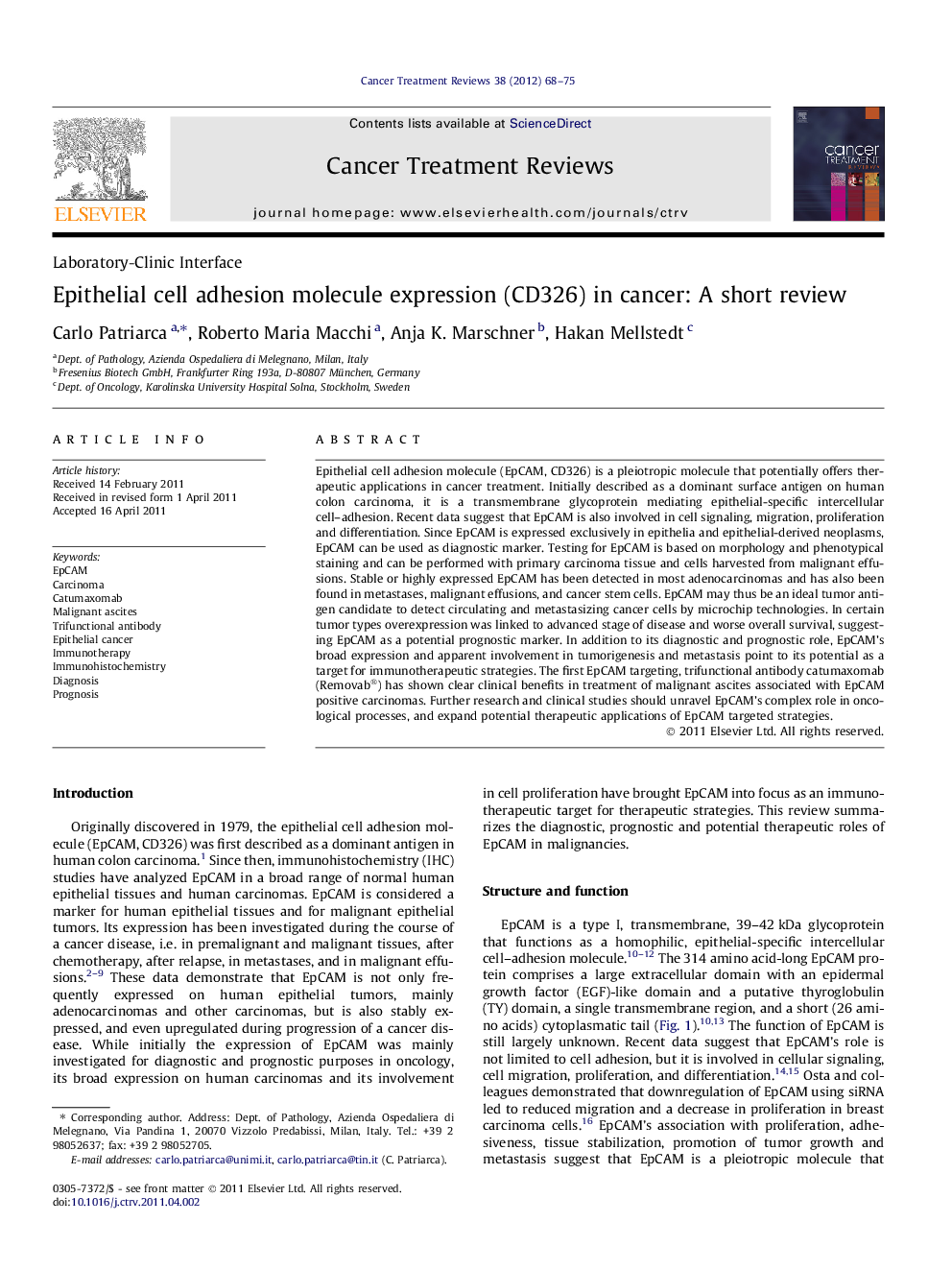 Epithelial cell adhesion molecule expression (CD326) in cancer: A short review