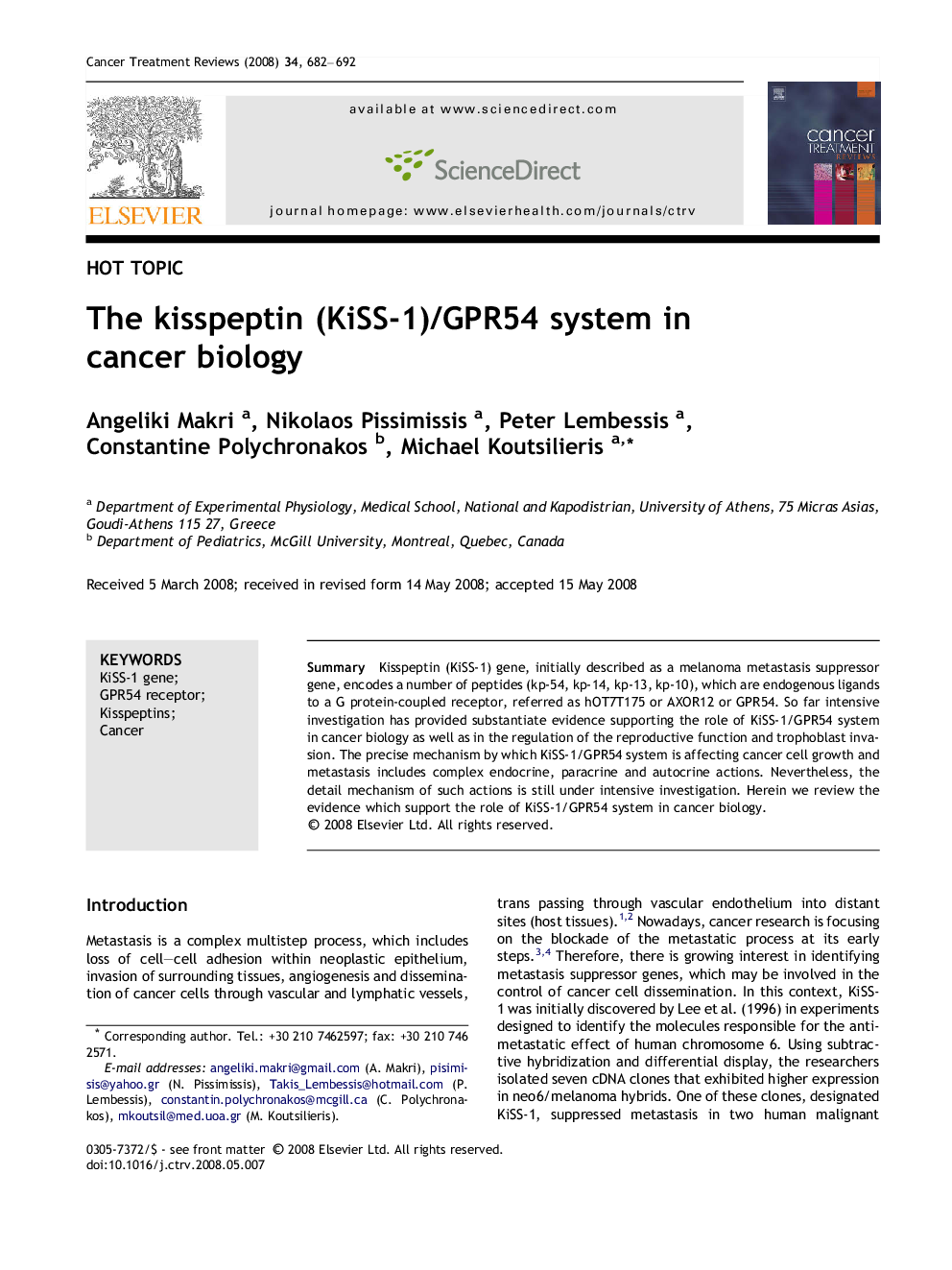 The kisspeptin (KiSS-1)/GPR54 system in cancer biology