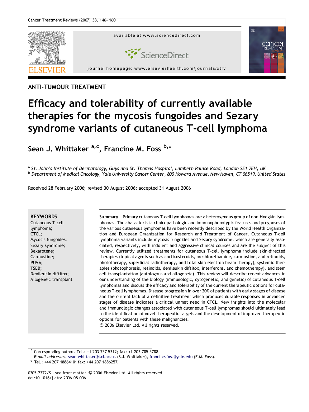 Efficacy and tolerability of currently available therapies for the mycosis fungoides and Sezary syndrome variants of cutaneous T-cell lymphoma