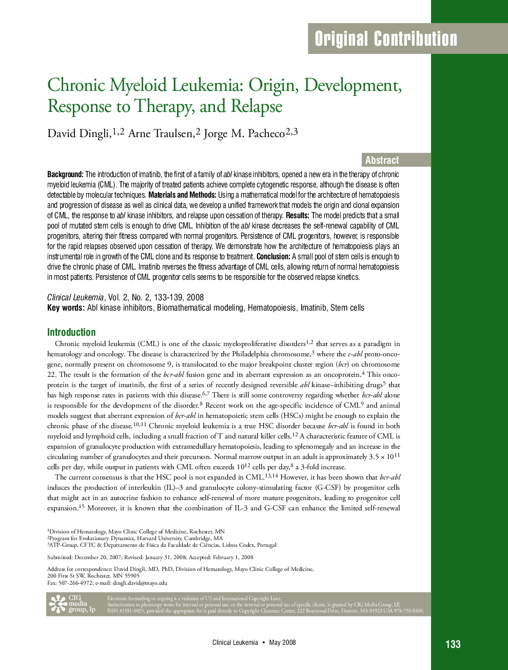 Chronic Myeloid Leukemia: Origin, Development, Response to Therapy, and Relapse