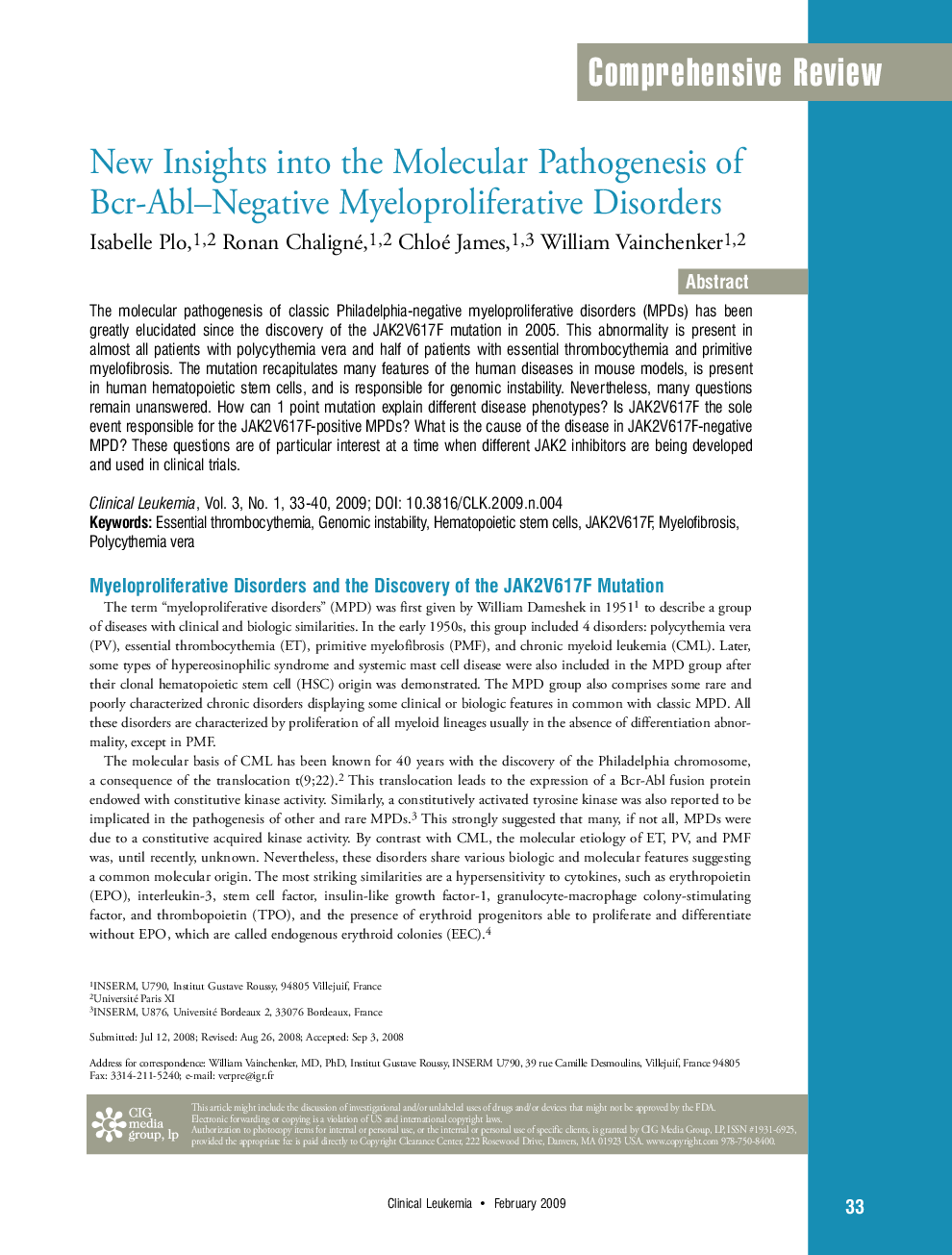 New Insights into the Molecular Pathogenesis of Bcr-Abl–Negative Myeloproliferative Disorders