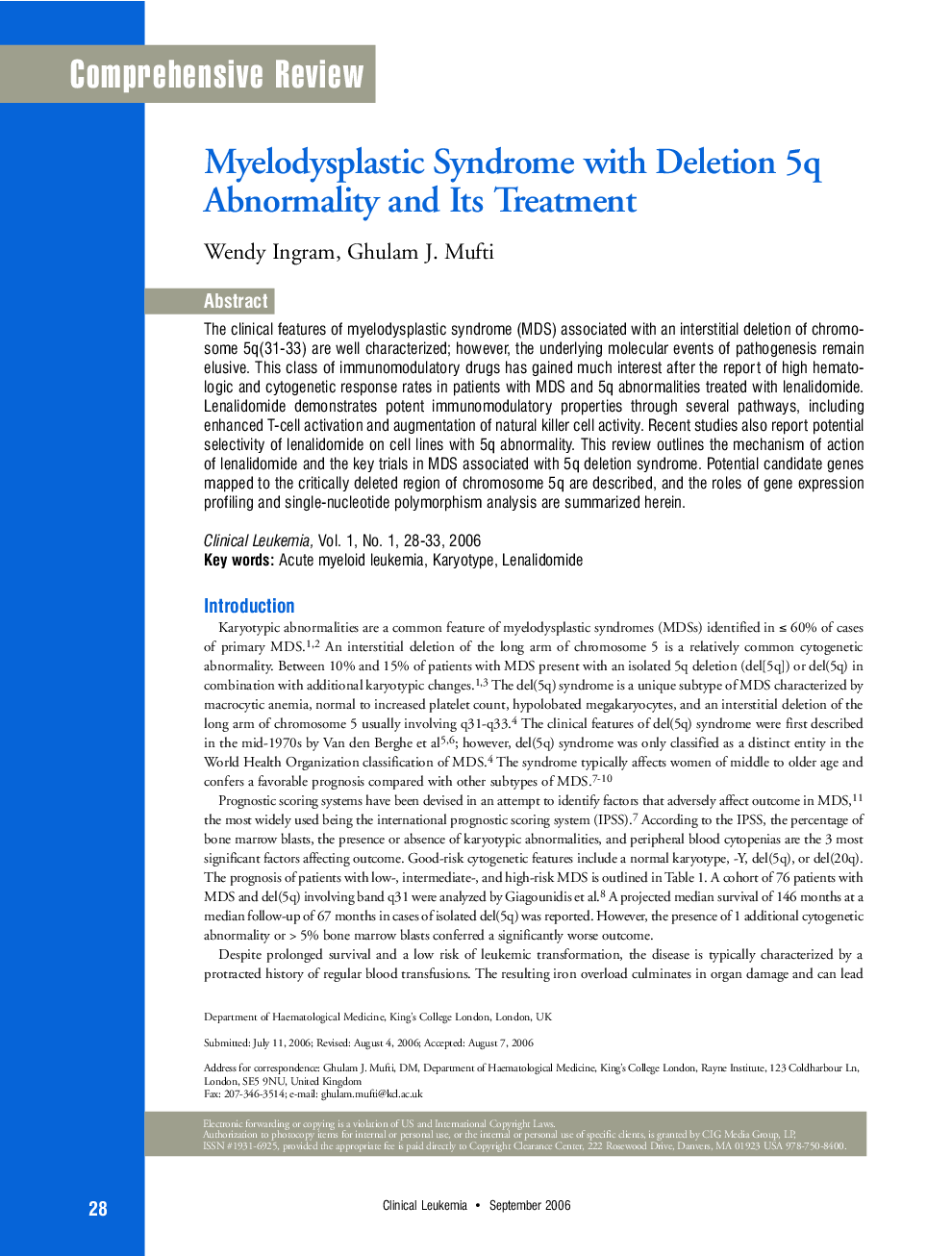 Myelodysplastic Syndrome with Deletion 5q Abnormality and Its Treatment