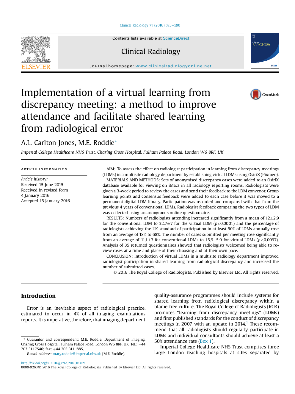 Implementation of a virtual learning from discrepancy meeting: a method to improve attendance and facilitate shared learning from radiological error