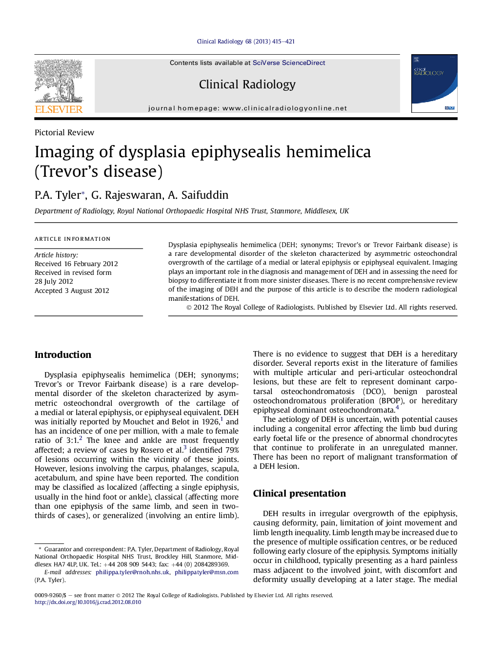 Imaging of dysplasia epiphysealis hemimelica (Trevor's disease)