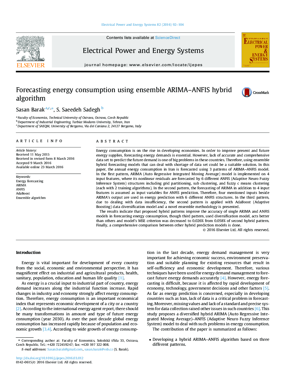 Forecasting energy consumption using ensemble ARIMA–ANFIS hybrid algorithm