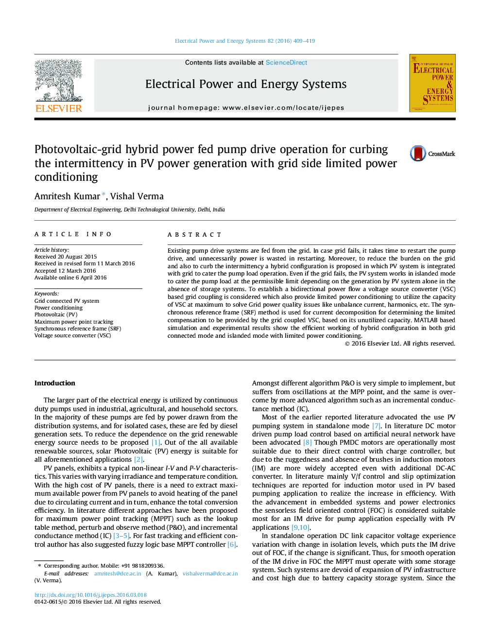 Photovoltaic-grid hybrid power fed pump drive operation for curbing the intermittency in PV power generation with grid side limited power conditioning