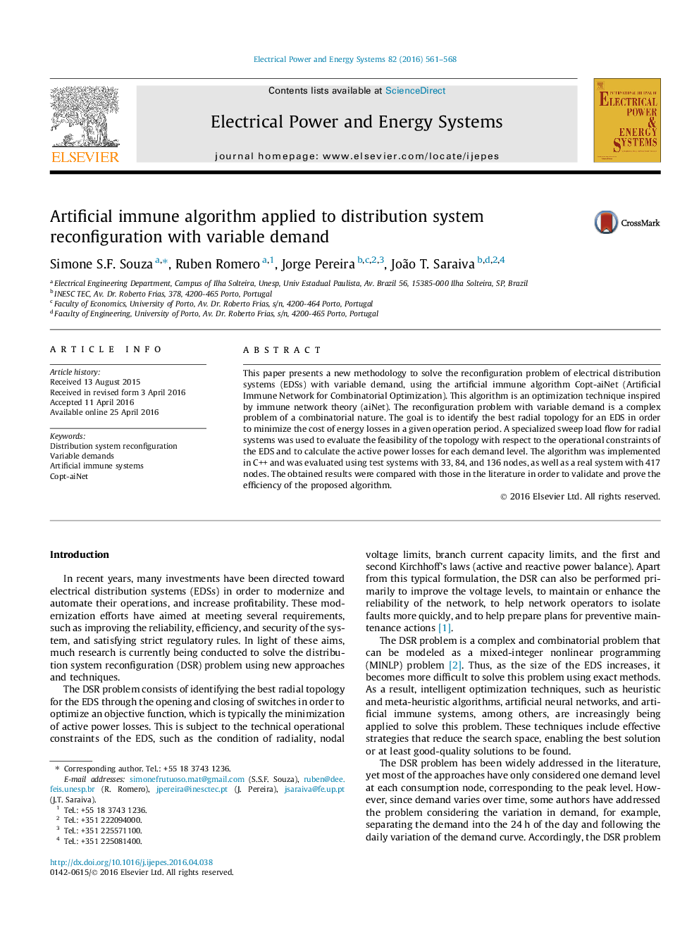 Artificial immune algorithm applied to distribution system reconfiguration with variable demand