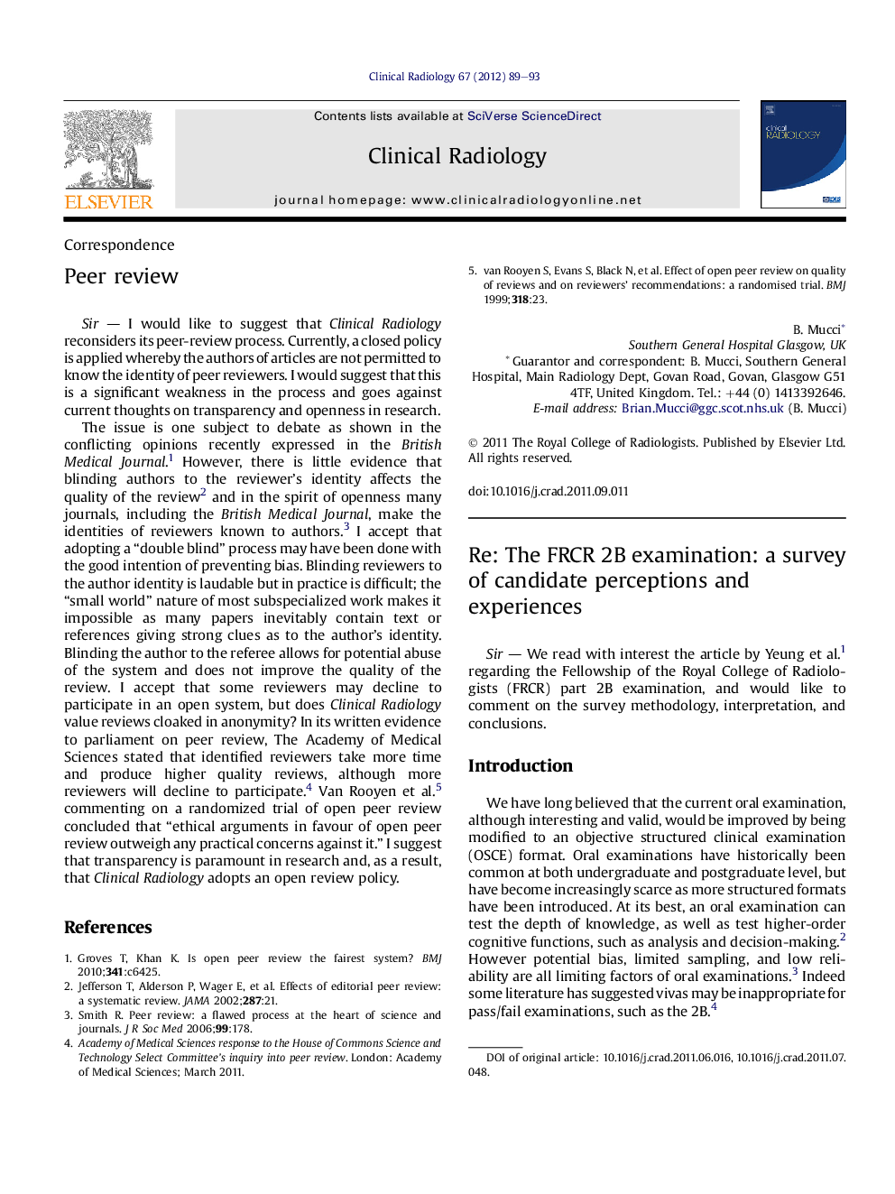 Re: The FRCR 2B examination: a survey of candidate perceptions and experiences