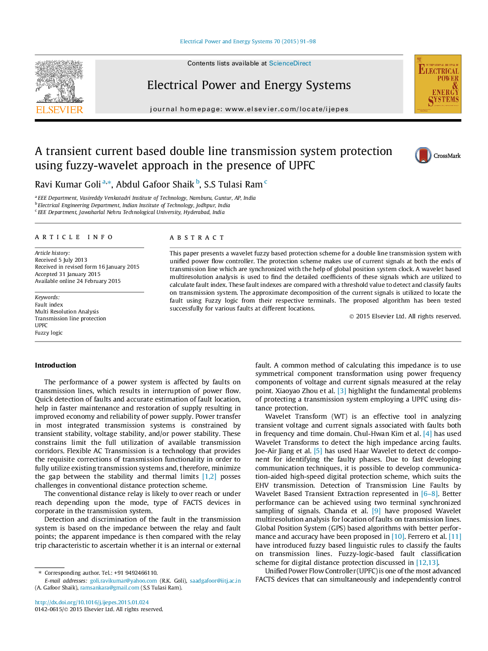 A transient current based double line transmission system protection using fuzzy-wavelet approach in the presence of UPFC