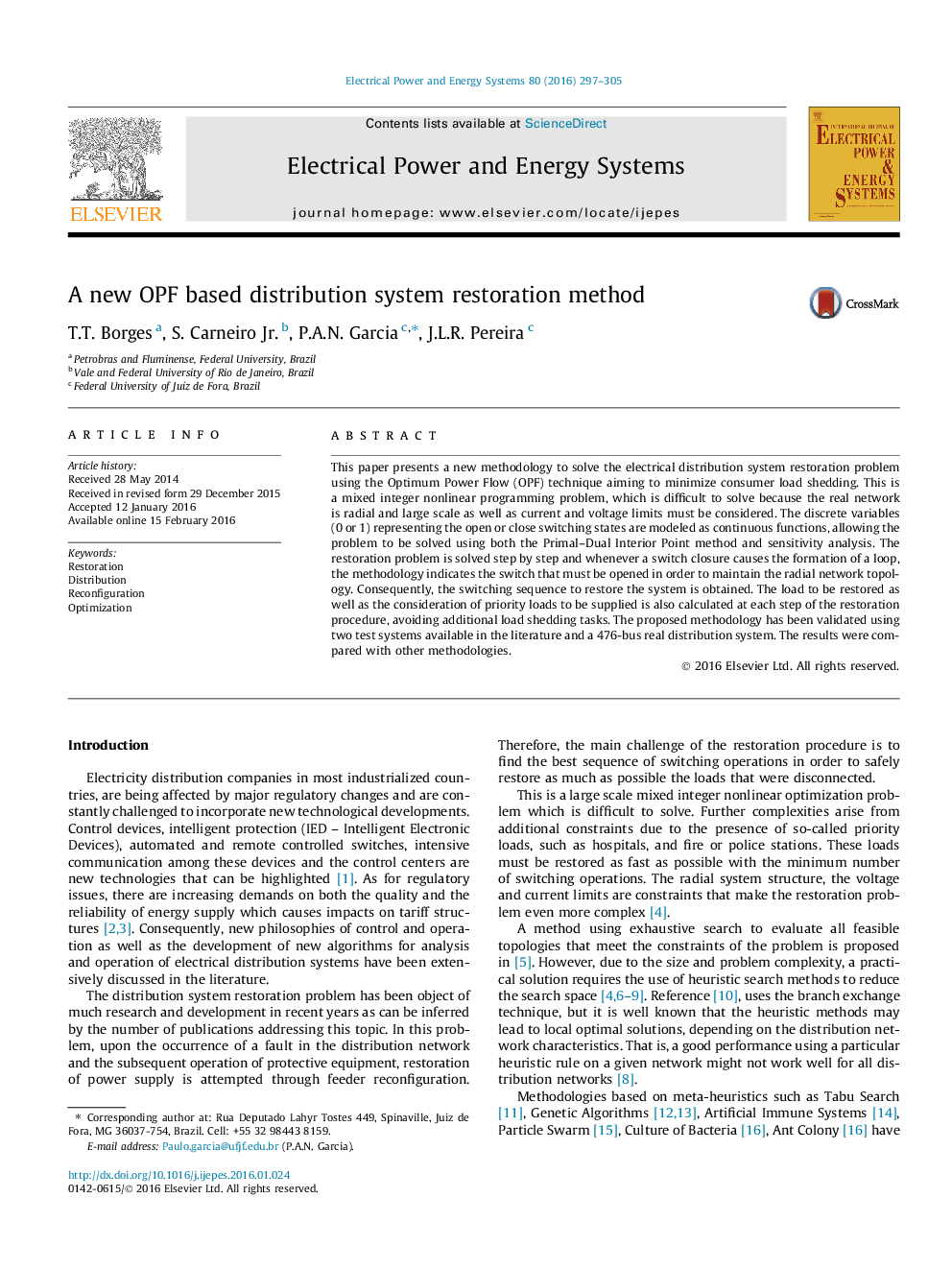 A new OPF based distribution system restoration method